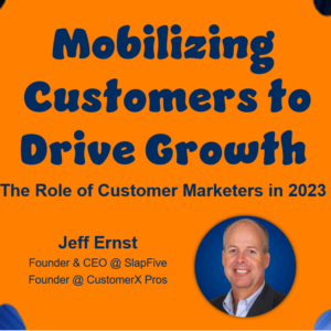 Mobilizing Customer to Drive Growth