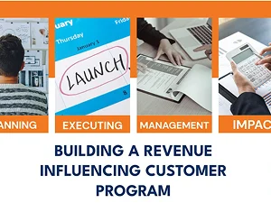 Building-an-Influenced-Customer-Program_-Driving-Growth-Through-Advocacy-img