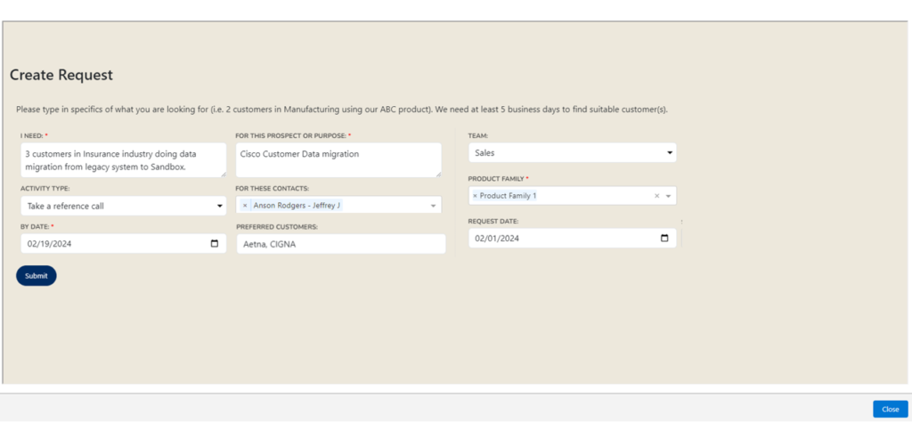 Anyone in the company can submit a request from any system or web page Image